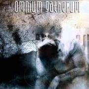 El texto musical IT'S A LONG NIGHT de OMNIUM GATHERUM también está presente en el álbum Years in waste (2004)