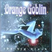 El texto musical SCORPIONICA de ORANGE GOBLIN también está presente en el álbum The big black (2000)