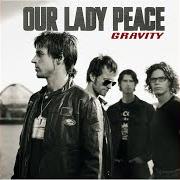 El texto musical SORRY de OUR LADY PEACE también está presente en el álbum Gravity (2002)