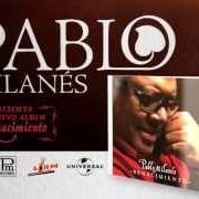 El texto musical EN PAZ de PABLO MILANES también está presente en el álbum Renacimiento (2013)