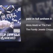 El texto musical PAID IN FULL ANTHEM II de PAID IN FULL también está presente en el álbum The family jewels (2003)