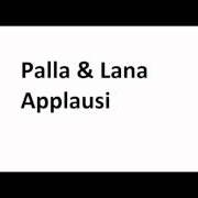 El texto musical INTOCCABILI(TRAILER) de PALLA & LANA también está presente en el álbum Applausi (2006)