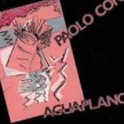 El texto musical TROPPO DIFFICILE de PAOLO CONTE también está presente en el álbum Aguaplano (cd 2) (1987)