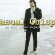 El texto musical CHLORE de PASCAL OBISPO también está presente en el álbum Un jour comme aujourd'hui