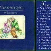 El texto musical CATCH IN THE DARK de PASSENGER también está presente en el álbum Whispers ii (2015)