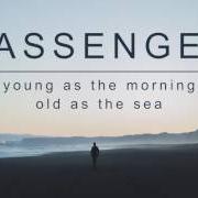 El texto musical THE LONG ROAD de PASSENGER también está presente en el álbum Young as the morning old as the sea (2016)