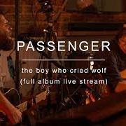 El texto musical THUNDER AND LIGHTNING de PASSENGER también está presente en el álbum The boy who cried wolf (2017)