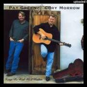 El texto musical CAN'T FIND MY WAY HOME de PAT GREEN también está presente en el álbum Pat green & cory morrow: songs we wish we'd written (2001)