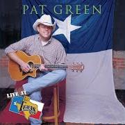 El texto musical GOING AWAY de PAT GREEN también está presente en el álbum Live at billy bob's texas [live] (1999)