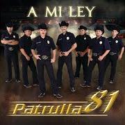 El texto musical LOS REPROCHES DE VIENTO de PATRULLA 81 también está presente en el álbum A mi ley (2007)