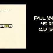 El texto musical EJECULOUTRO de PAUL VAN DYK también está presente en el álbum 45 rpm (1994)