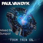 El texto musical TOUCHED BY HEAVEN de PAUL VAN DYK también está presente en el álbum From then on (2017)