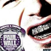 El texto musical SIPPIN' THA BARRE de PAUL WALL también está presente en el álbum The peoples champ (2005)