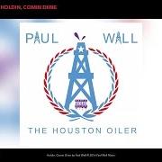 El texto musical HEADED 2 THE COUNTRY de PAUL WALL también está presente en el álbum Houston oiler (2016)