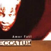 El texto musical (UNTITLED) de PECCATUM también está presente en el álbum Amor fati (2000)