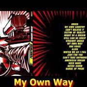 El texto musical MY OWN WAY de PENNYWISE también está presente en el álbum Straight ahead (1999)