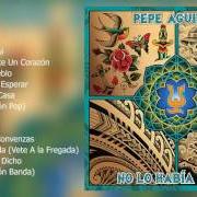 El texto musical CUESTIÓN DE ESPERAR de PEPE AGUILAR también está presente en el álbum No lo había dicho (2016)