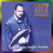 El texto musical EL RIO SE SECÓ de PEPE AGUILAR también está presente en el álbum Por una mujer bonita (1999)