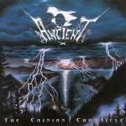 El texto musical PROPHECY OF SEHENNA de ANCIENT también está presente en el álbum The cainian chronicle (1996)