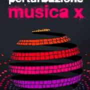 El texto musical LEGÀMI de PERTURBAZIONE también está presente en el álbum Musica x (2013)