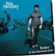El texto musical TONIC de PETE MURRAY también está presente en el álbum Feeler (2003)