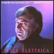 El texto musical LA VERITÀ de PIERANGELO BERTOLI también está presente en el álbum Sedia elettrica (1989)