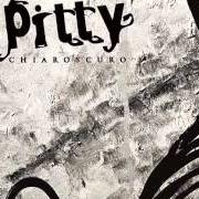 El texto musical A SOMBRA de PITTY también está presente en el álbum Chiaroscuro (2009)