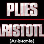 El texto musical FA ME OR AGAINST ME de PLIES también está presente en el álbum Aristotele (2011)