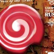El texto musical CARNIVAL OF RUST de POETS OF THE FALL también está presente en el álbum Carnival of rust (2006)