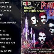 El texto musical WHAT THE WORLD DOES de POWERMAN 5000 también está presente en el álbum Anyone for doomsday? (2001)