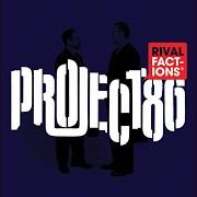 El texto musical PUT YOUR LIPS TO THE TV de PROJECT 86 también está presente en el álbum Rival factions (2007)