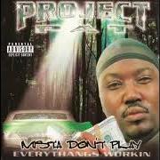 El texto musical CHEESE AND DOPE de PROJECT PAT también está presente en el álbum Mista don't play: everythangs workin (2001)