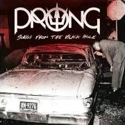 El texto musical DOOMSDAY de PRONG también está presente en el álbum Songs from the black hole (2015)