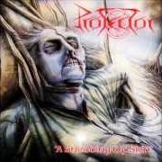 El texto musical NECROPOLIS (INSTRUMENTAL) de PROTECTOR también está presente en el álbum A shedding of skin (1991)