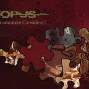 El texto musical THE PIG KEEPERS DAUGHTER de PSYOPUS también está presente en el álbum Our puzzling encounters considered (2007)
