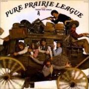El texto musical CAME THROUGH de PURE PRAIRIE LEAGUE también está presente en el álbum Live!! takin' the stage (1977)