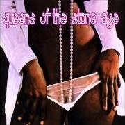 El texto musical YOU WOULD KNOW de QUEENS OF THE STONE AGE también está presente en el álbum Queens of the stone age (1998)