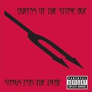 El texto musical MOSQUITO SONG de QUEENS OF THE STONE AGE también está presente en el álbum Songs for the deaf (2002)
