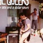 El texto musical THIS PLACE SUCKS de THE QUEERS también está presente en el álbum A day late and a dollar short (1996)