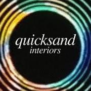 El texto musical FIRE THIS TIME de QUICKSAND también está presente en el álbum Interiors (2017)