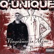 El texto musical PSYCHOLOGICAL WARFARE de Q-UNIQUE también está presente en el álbum Vengeance is mine (2004)