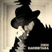 El texto musical ANA de RACHID TAHA también está presente en el álbum Zoom (2013)