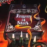 El texto musical PRAYERS OF STEEL de RAGE también está presente en el álbum Depraved to black (1985)