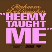 El texto musical TOES CURL de RAHEEM DEVAUGHN también está presente en el álbum Heemy taught me 2 (2012)