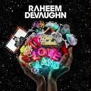 El texto musical REBIRTH de RAHEEM DEVAUGHN también está presente en el álbum A place called loveland (2013)