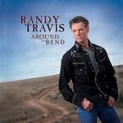 El texto musical 'TIL I'M DEAD AND GONE de RANDY TRAVIS también está presente en el álbum Around the bend (2008)