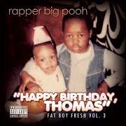 El texto musical GET IT IN de RAPPER BIG POOH también está presente en el álbum Fat boyfresh - for members only, vol. 1 rapper big pooh view more by this artist (2011)
