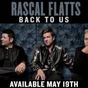 El texto musical ROLLER RINK de RASCAL FLATTS también está presente en el álbum Back to us (2017)