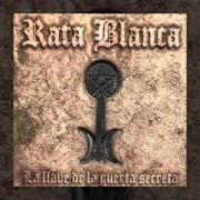 El texto musical GUITARRA ESPAÑOLA de RATA BLANCA también está presente en el álbum La llave de la puerta secreta (2005)