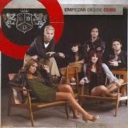 El texto musical EMPEZAR DESDE CERO de RBD también está presente en el álbum Empezar desde cero (2007)
